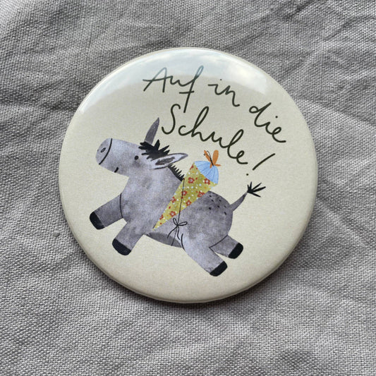 Button "Auf in die Schule" Esel - Hannahs Firlefanz