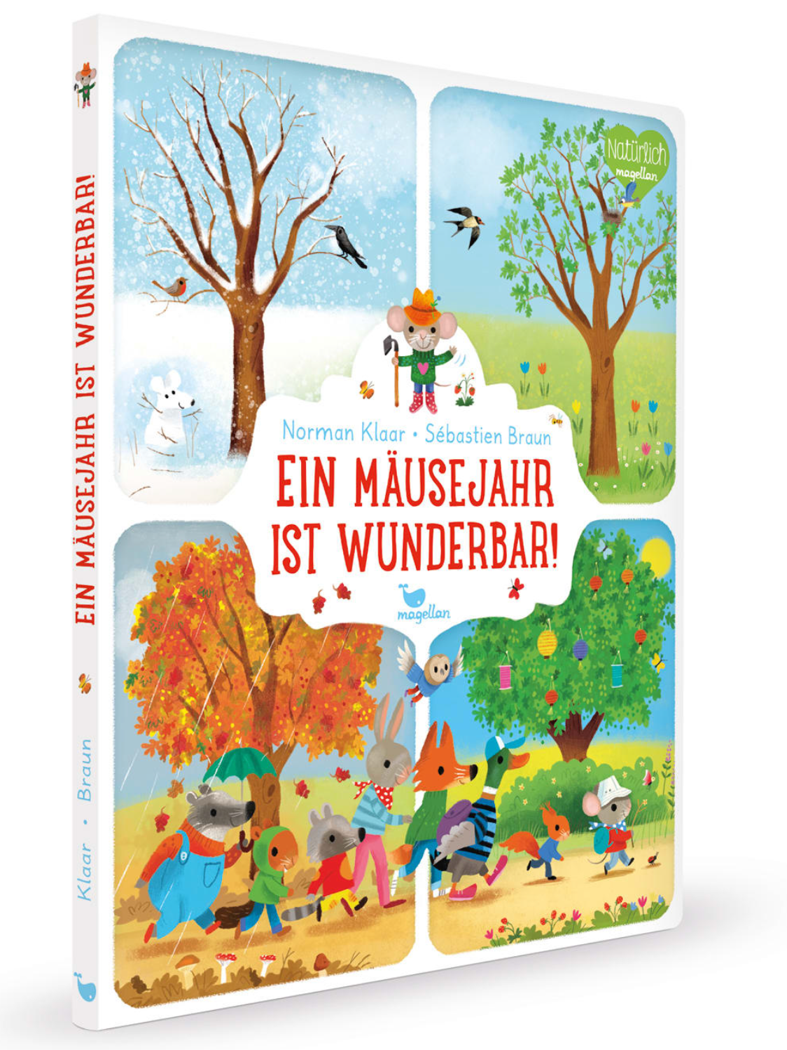Ein Mäusejahr ist wunderbar! Norman Klaar, Sébastien Braun