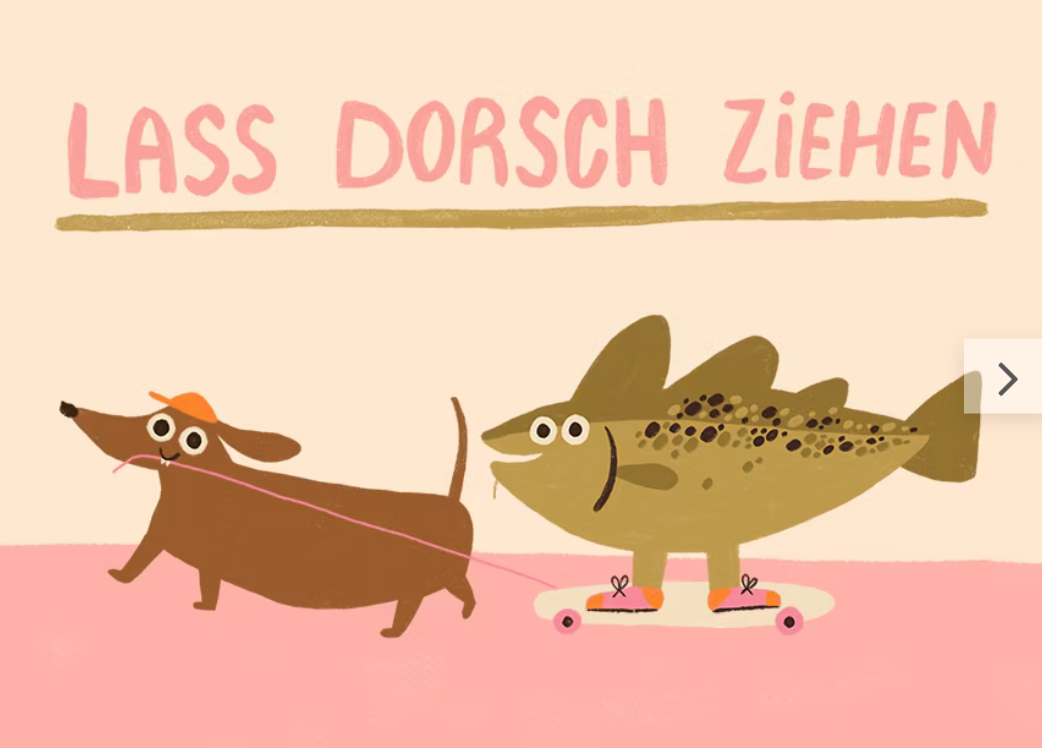 Postkarte "Lass Dorsch ziehen" - Slinga