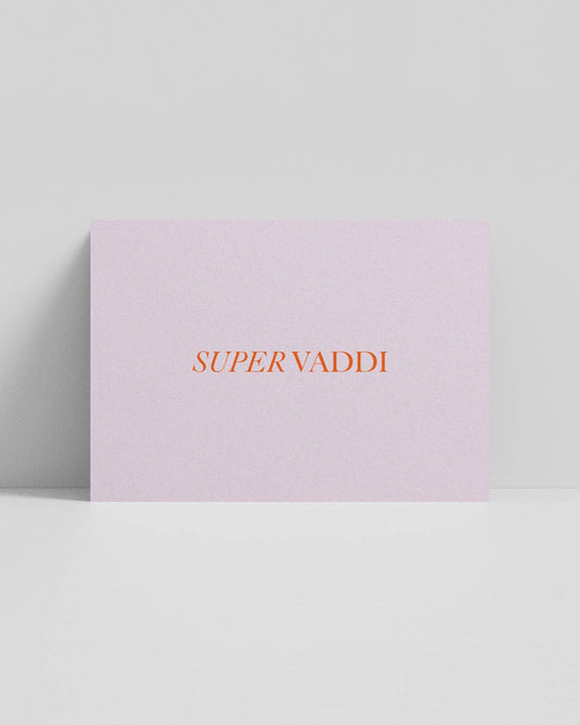 Postkarte Super Vaddi