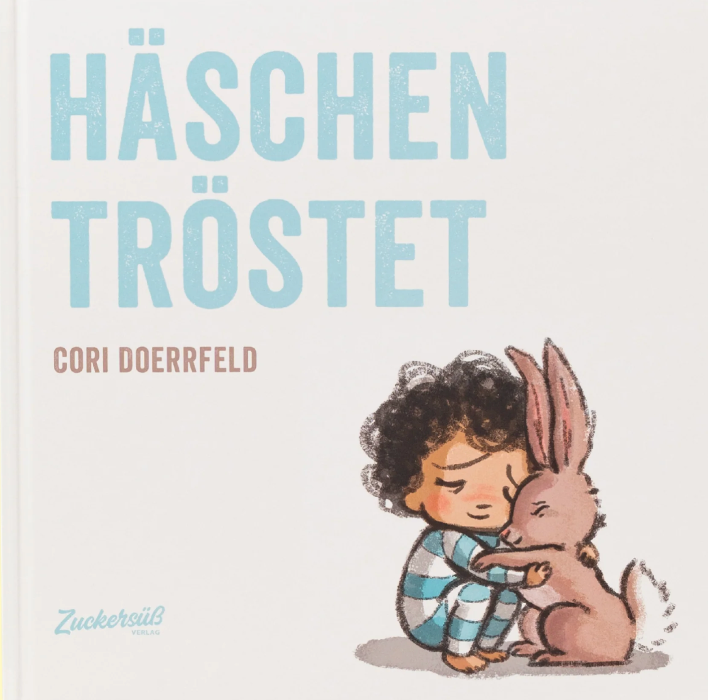 Häschen Tröstet - Cori Doerrfeld