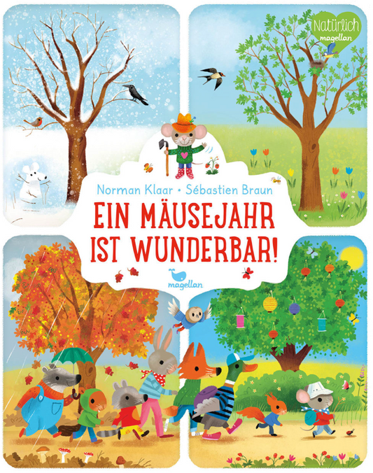 Ein Mäusejahr ist wunderbar! Norman Klaar, Sébastien Braun