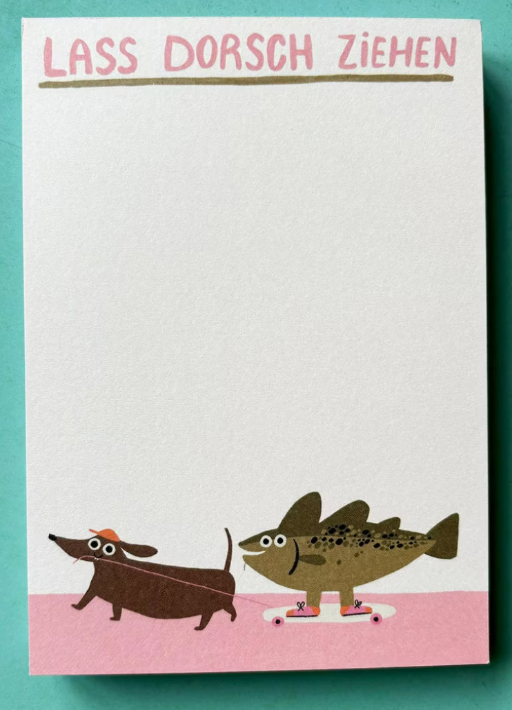 Notizblock "Lass Dorsch ziehen" - Slinga