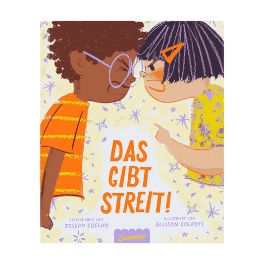 Das gibt Streit - Joseph Coelho, Allison Colpoys - Zuckersüß