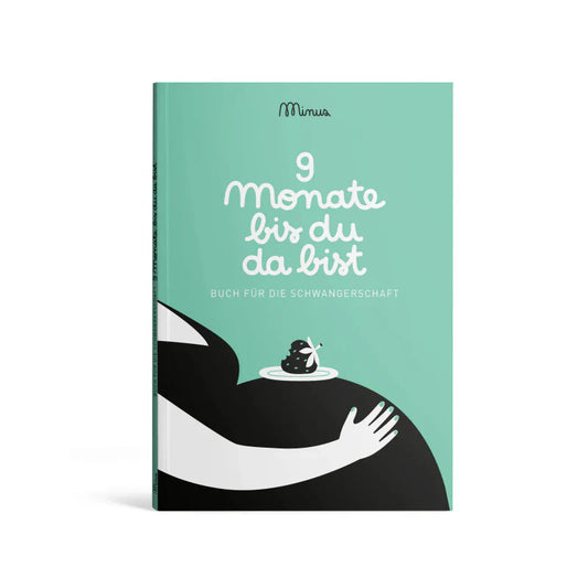 9 Monate bis du da bist - Minus