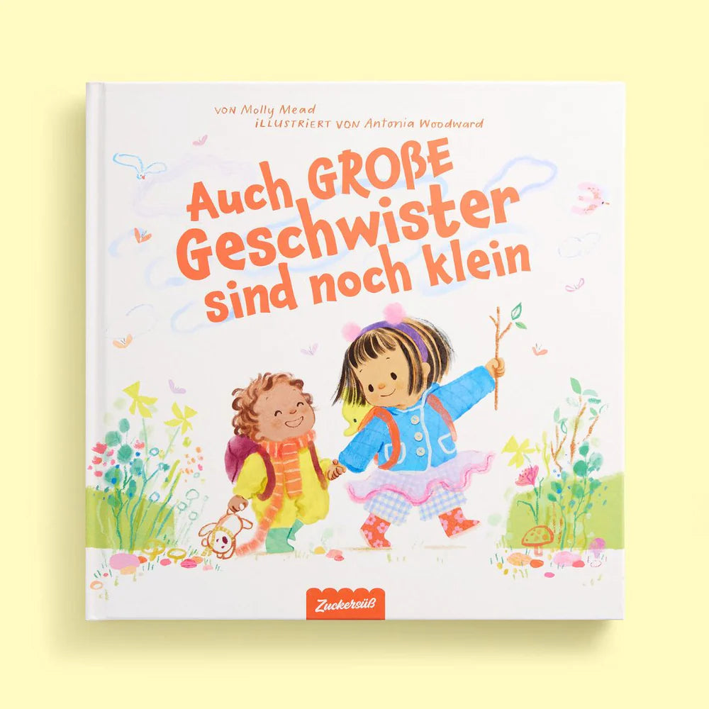 Auch Große Geschwister Sind Noch Klein - Zuckersüß