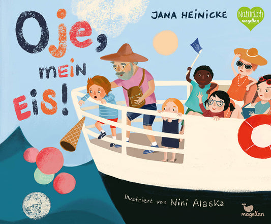 Oje, mein Eis! - Janina Heinicke - Magellan