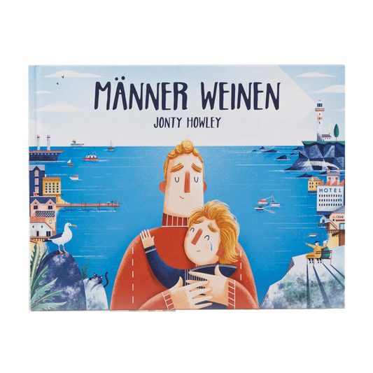 Männer Weinen - Jonty Howley