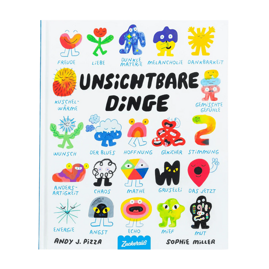 Unsichtbaren Dinge - Andy J Pizza, Sophie Miller - Zuckersüß