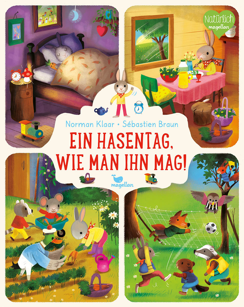 Ein Hasentag, Wie Ich Ihn Mag! Norman Klaar, Sébastien Braun